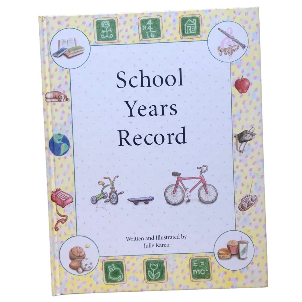 Rare School Years Record Hardcover Book by Julie Karen